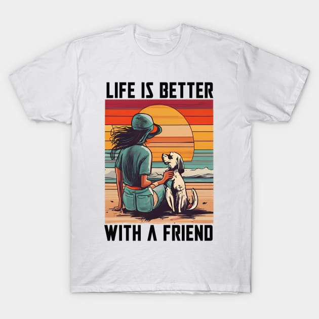 Life is better with a friend T-Shirt by Cervezas del Zodiaco